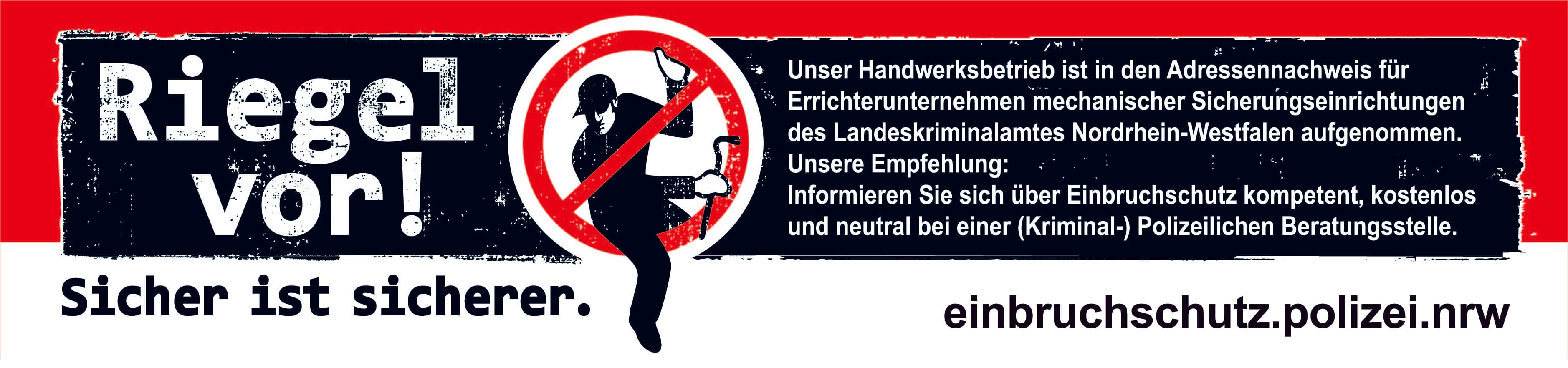 Kampagnenbanner der Polizei NRW: „Riegel vor! Sicher ist sicherer.“ — Hinweis auf den Adressennachweis für Errichterunternehmen mechanischer Sicherungseinrichtungen, einbruchschutz.polizei.nrw